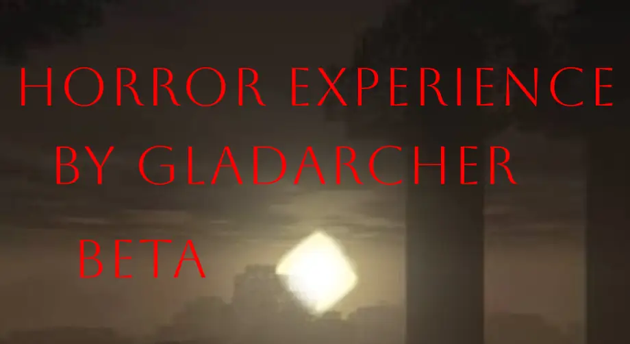 Thumbnail: Horror Experience by Gladarcher Beta Version