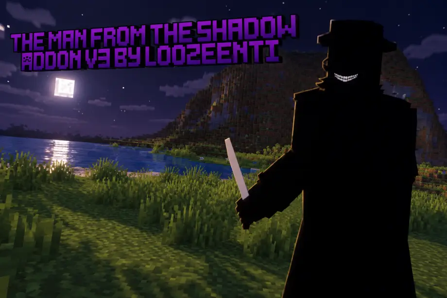 Thumbnail: The Man From The Shadow Addon V3